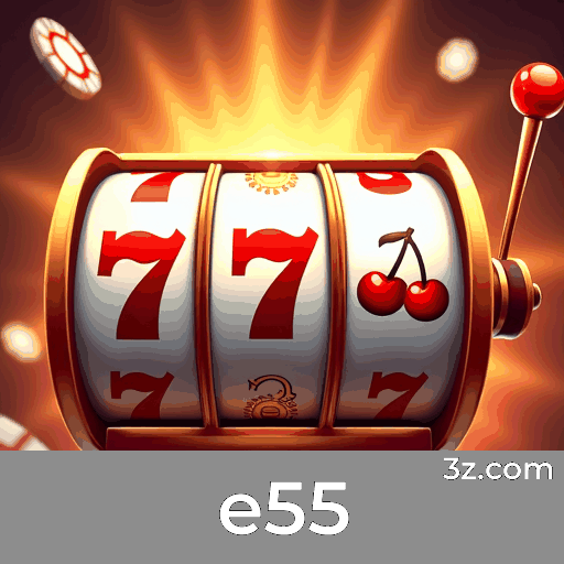 e55: Seu Cassino Online Confiável e Seguro