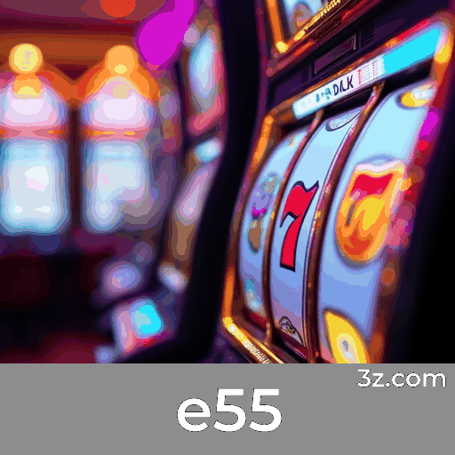 e55: Seu Cassino Online Confiável e Seguro